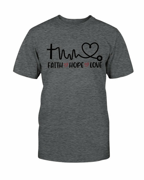 Faith Hope Love Doctor T shirt