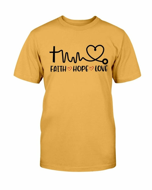 Faith Hope Love Doctor T shirt
